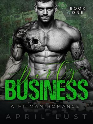 cover image of Dirty Business (Book 1)